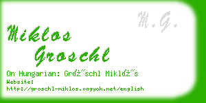 miklos groschl business card